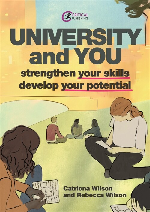 University and You : Strengthening your skills and developing your potential (Paperback)