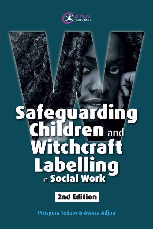 Safeguarding Children and Witchcraft Labelling in Social Work (Paperback, 2 New edition)