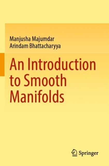 An Introduction to Smooth Manifolds (Paperback)