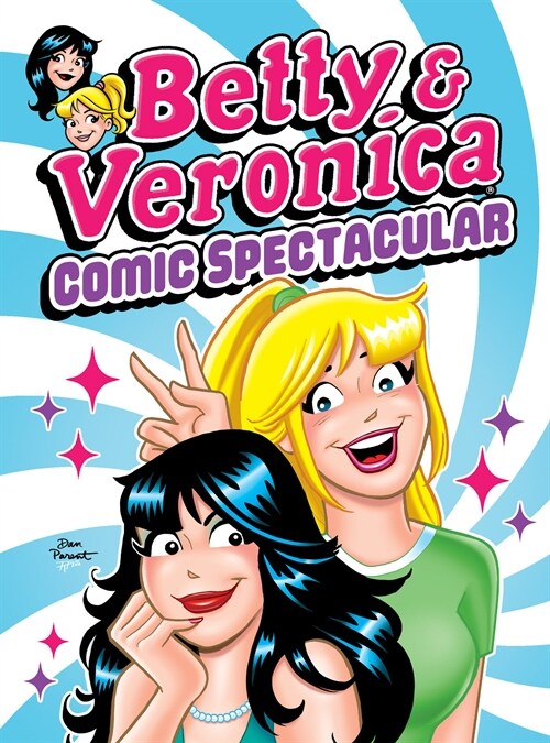 Betty & Veronica Comic Spectacular (Paperback)