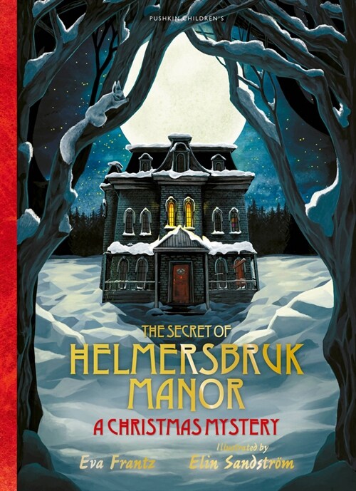 The Secret of Helmersbruk Manor : A Christmas Mystery (Paperback)