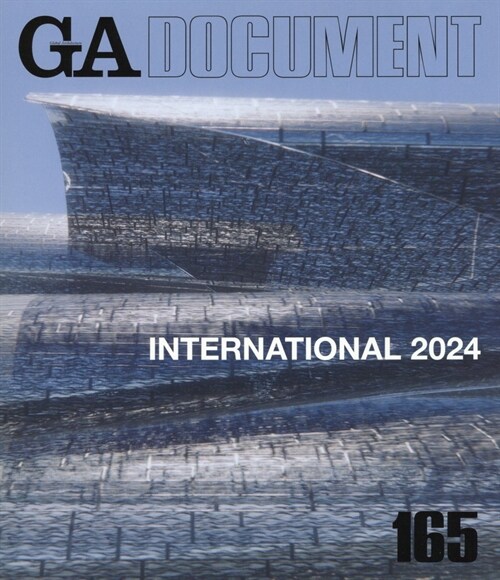 GA DOCUMENT 165: INTERNATIONAL 2024