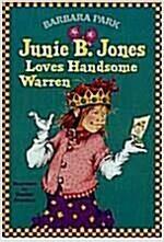 [중고] Junie B. Jones #7: Junie B. Jones Loves Handsome Warren (Paperback)