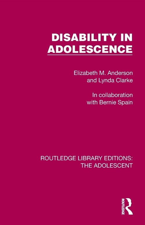 Disability in Adolescence (Paperback, 1)