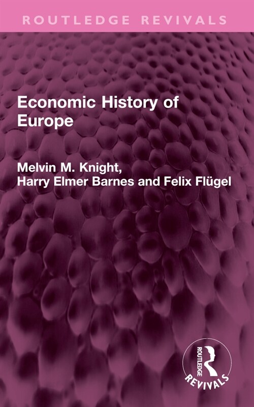 Economic History of Europe (Paperback, 1)