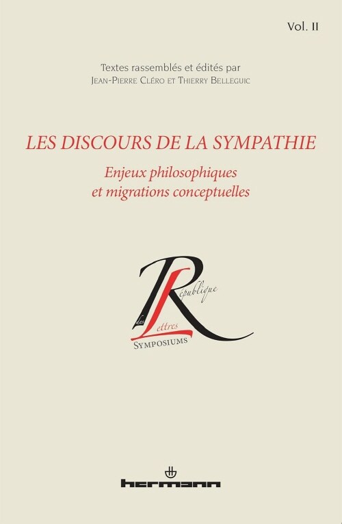 Les discours de la sympathie, Volume 2: Enjeux philosophiques et migrations conceptuelles (Paperback)