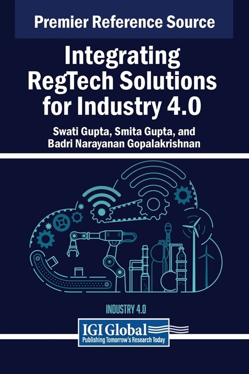 Integrating RegTech Solutions for Industry 4.0 (Hardcover)