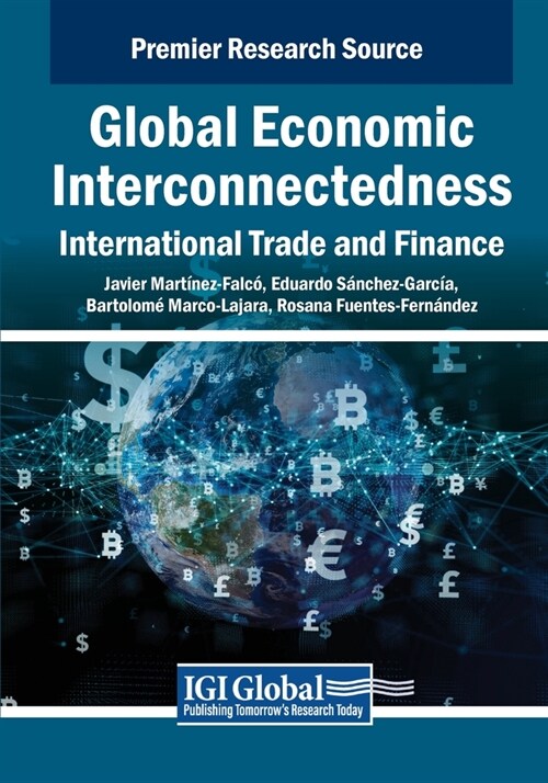 Global Economic Interconnectedness: International Trade and Finance (Paperback)