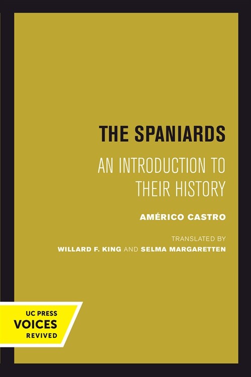 The Spaniards: An Introduction to Their History (Hardcover)