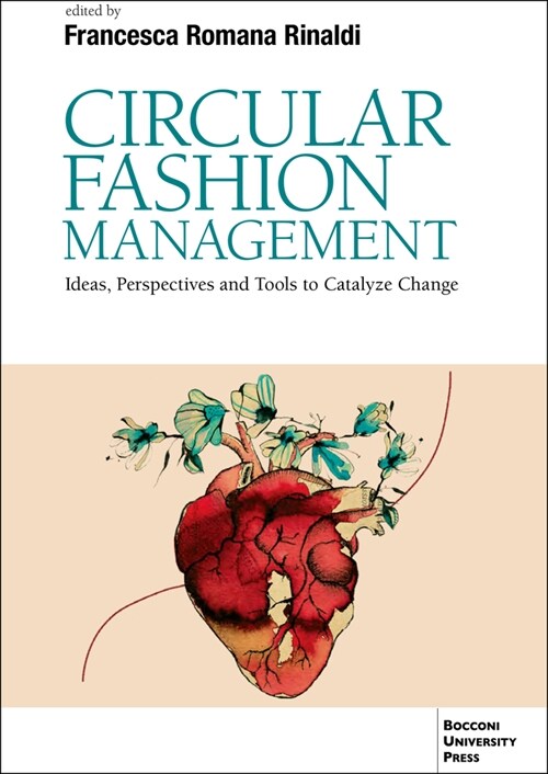 Circular Fashion Management: Accelerating the Accelerators (Paperback)