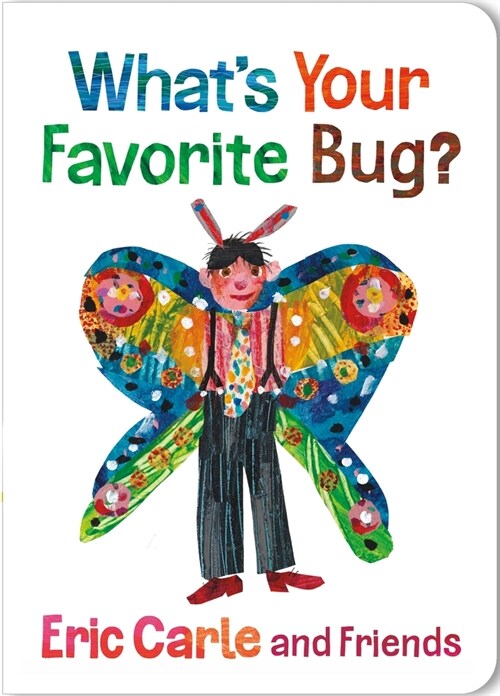 Whats Your Favorite Bug? (Board Books)