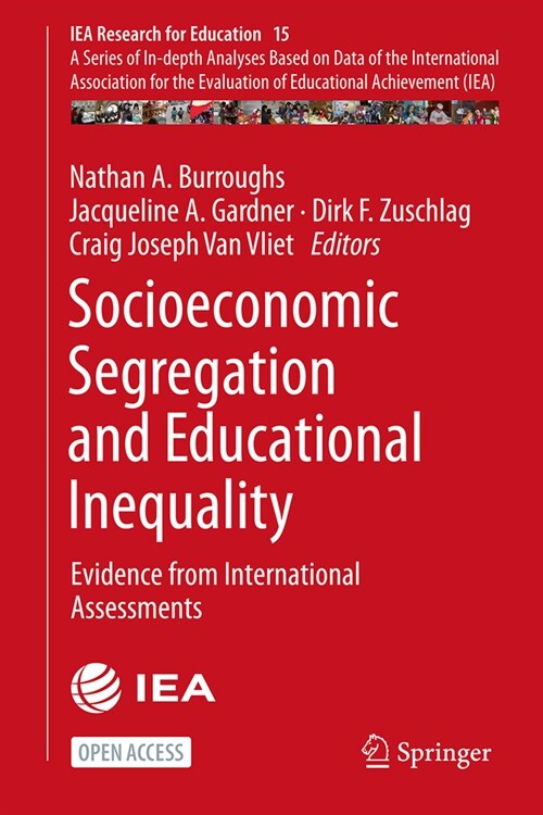 Socioeconomic Segregation and Educational Inequality: Evidence from International Assessments (Hardcover, 2024)
