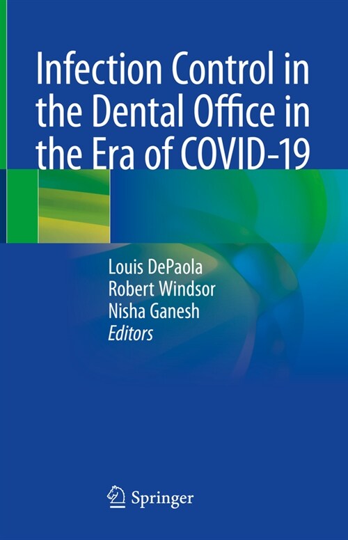 Infection Control in the Dental Office in the Era of Covid-19 (Hardcover, 2024)