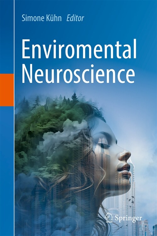Environmental Neuroscience (Hardcover, 2024)