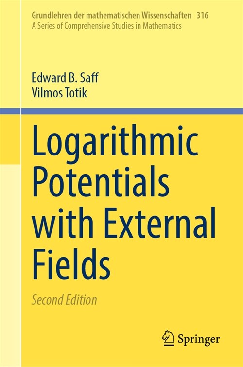 Logarithmic Potentials with External Fields (Hardcover, 2, Second 2024)