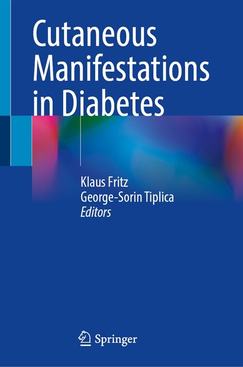 Cutaneous Manifestations in Diabetes (Hardcover, 2024)