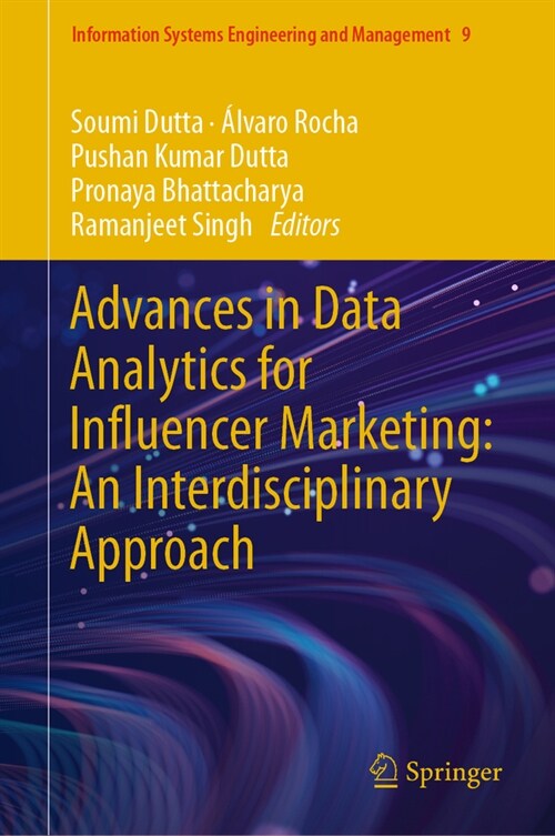 Advances in Data Analytics for Influencer Marketing: An Interdisciplinary Approach (Hardcover, 2024)