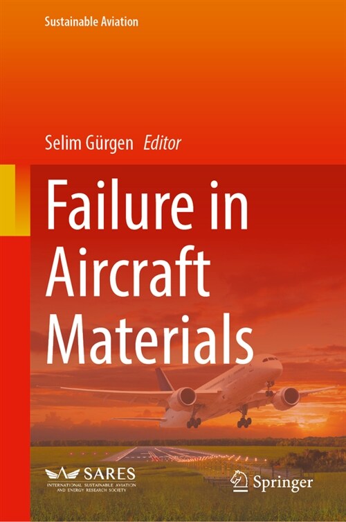 Failure in Aircraft Materials (Hardcover, 2025)