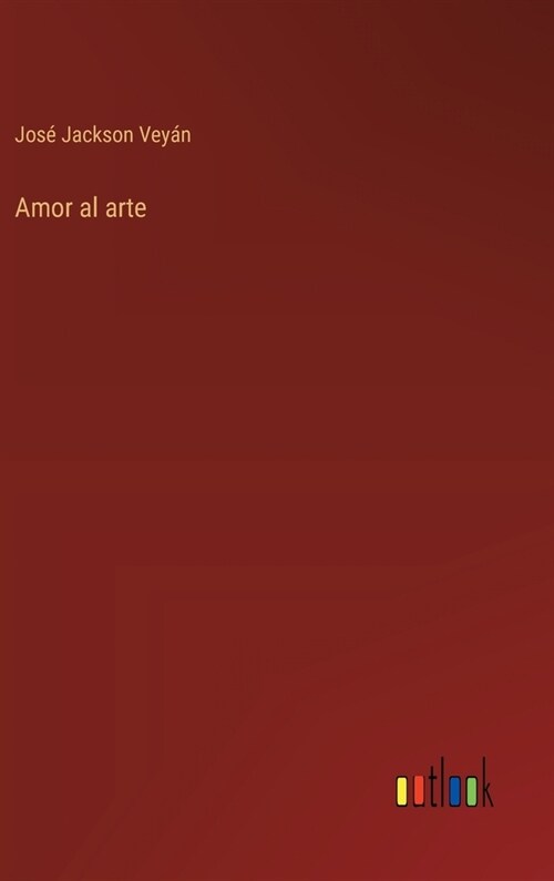 Amor al arte (Hardcover)