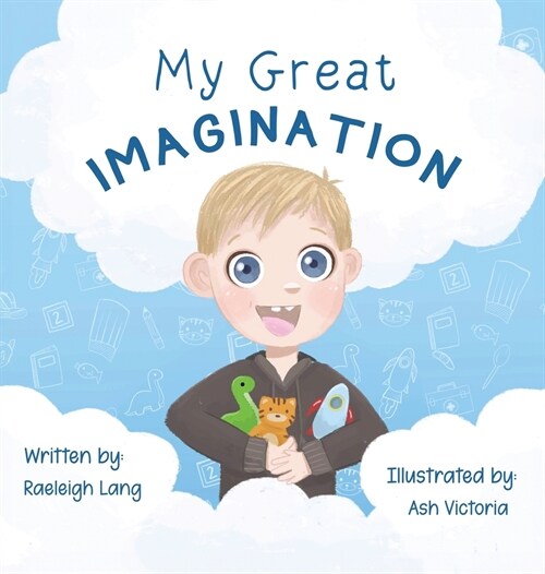 My Great Imagination (Hardcover)