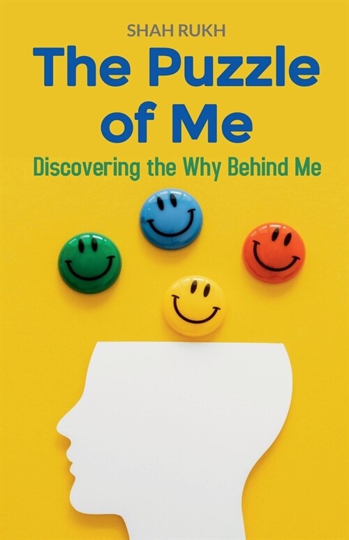 The Puzzle of Me: Discovering the Why Behind Me (Paperback)