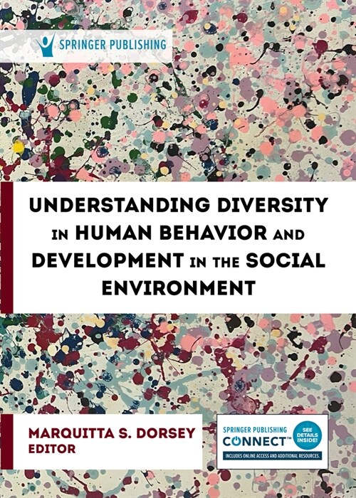 Understanding Diversity in Human Behavior and Development in the Social Environment (Paperback)