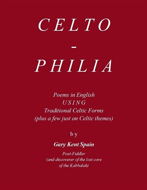 Celtophilia (Paperback)