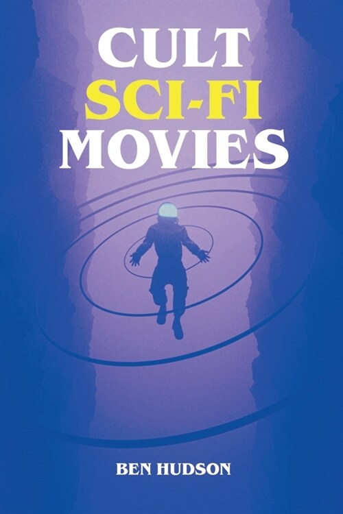 Cult Sci-Fi Movies (Paperback)