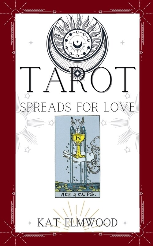 Tarot Spreads For Love (Paperback)