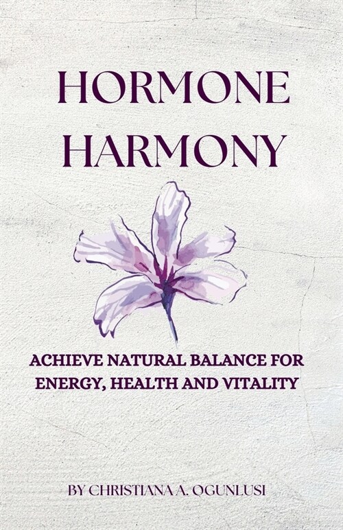 Hormone Harmony (Paperback)