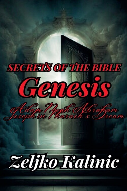 Secrets of the Bible Genesis (Paperback)