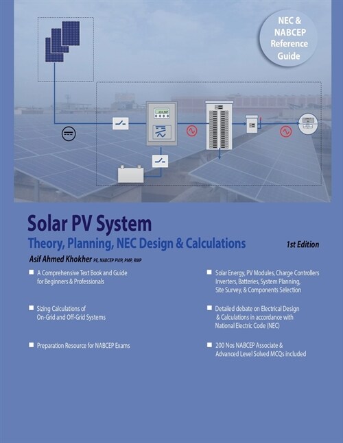 Solar PV System Theory, Planning, NEC Design & Calculations (Paperback)