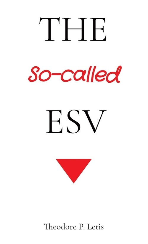 The So-called ESV (Paperback)