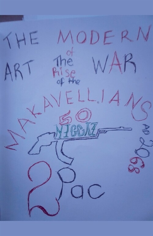 The Modern Art of War The Makavellians (Paperback)