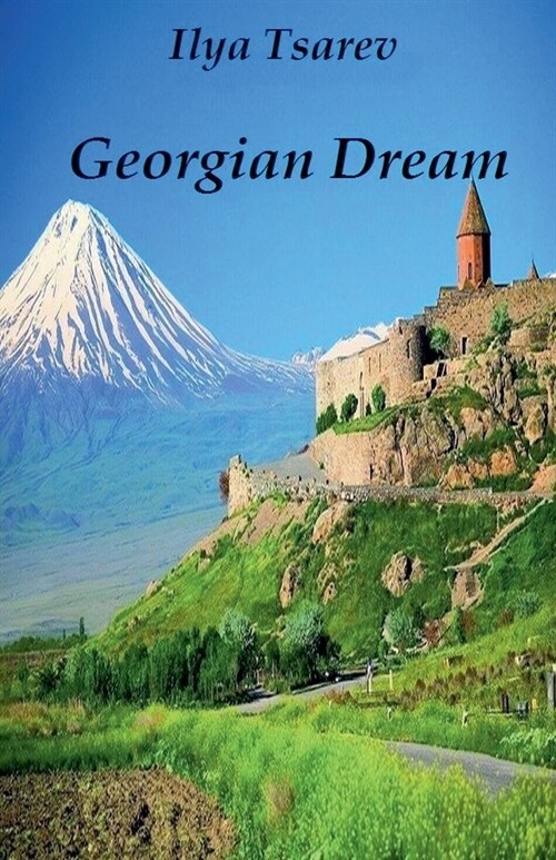 Georgian Dream (Paperback)
