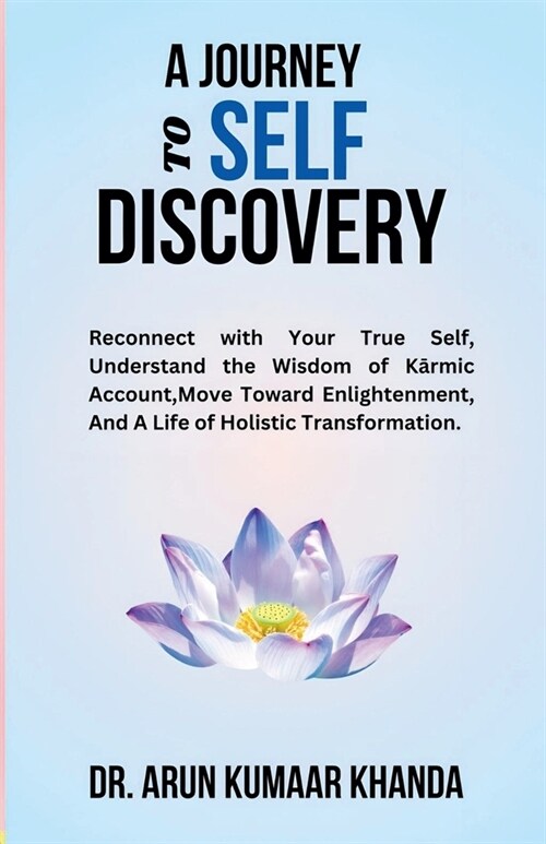 A Journey to Self-Discovery (Paperback)