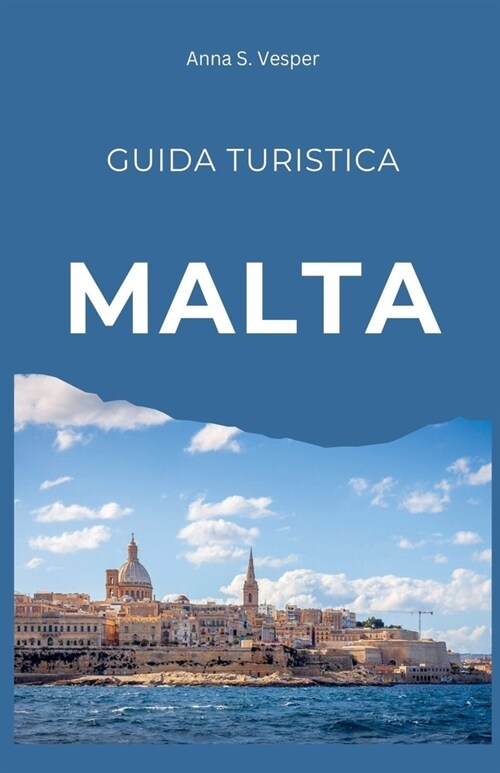 Malta Guida Turistica (Paperback)