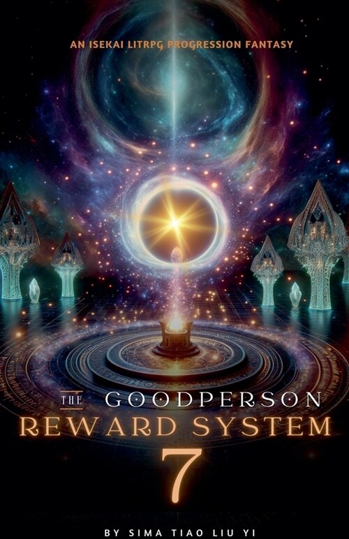 The Good Person Reward System: An Isekai LitRPG Progression Fantasy (Paperback)