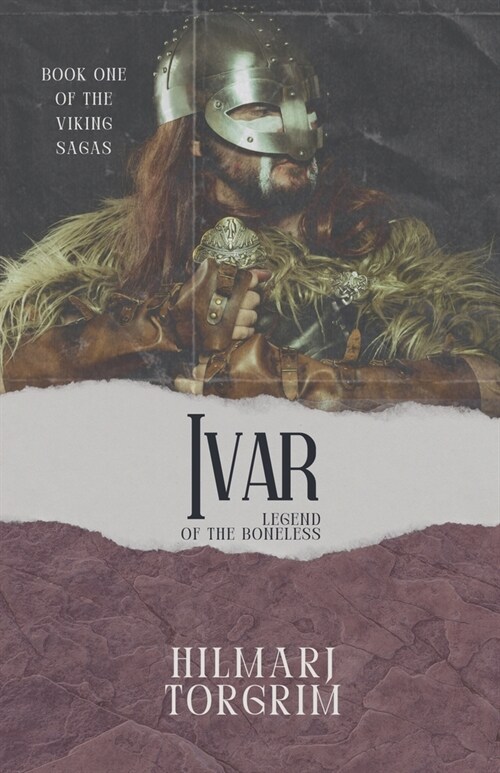 Ivar: Legend of the Boneless (Paperback)