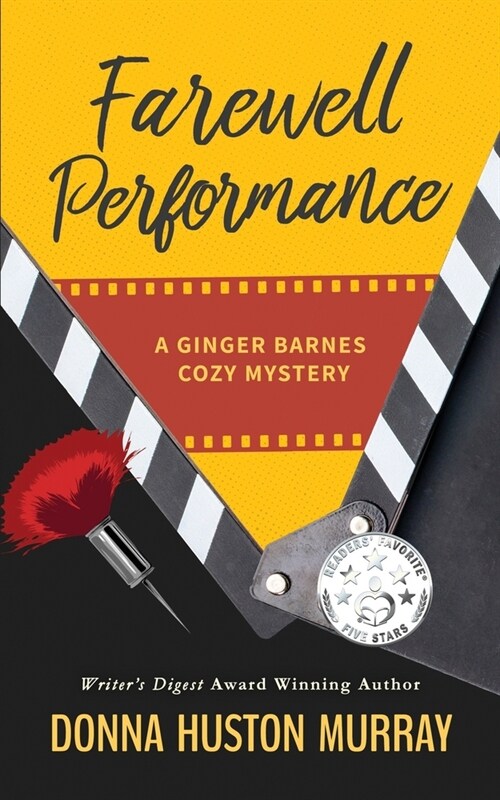 Farewell Performance: A riveting amateur sleuth whodunit (Paperback)