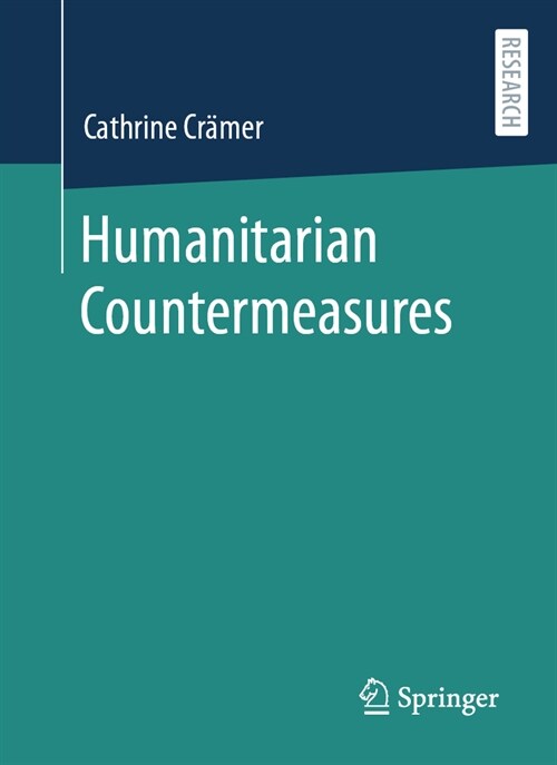 Humanitarian Countermeasures (Paperback, 2024)