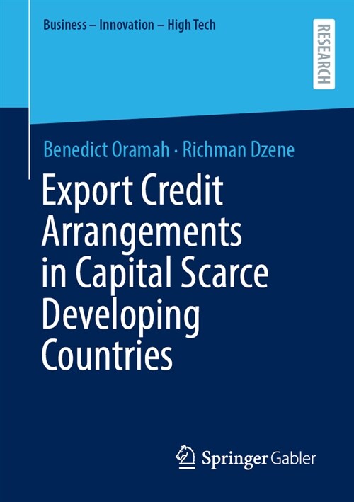 Export Credit Arrangements in Capital Scarce Developing Countries (Paperback, 2025)