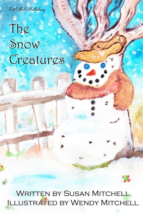 The Snow Creatures (Paperback)