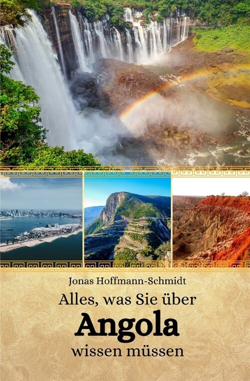 Alles, was Sie ?er Angola wissen m?sen (Paperback)