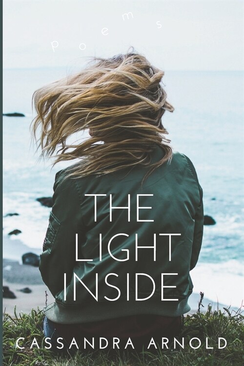 The Light Inside: A nature poetry collection (Paperback)