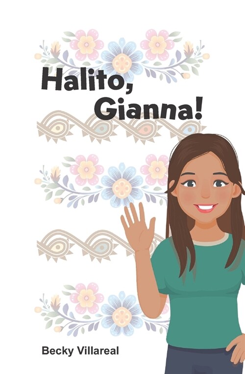 Halito, Gianna! (Paperback)