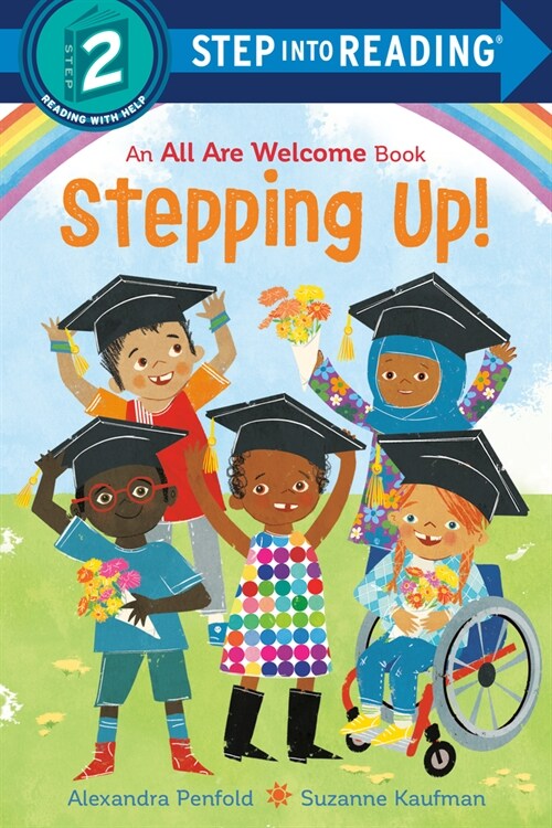 Stepping Up! (an All Are Welcome Early Reader) (Library Binding)