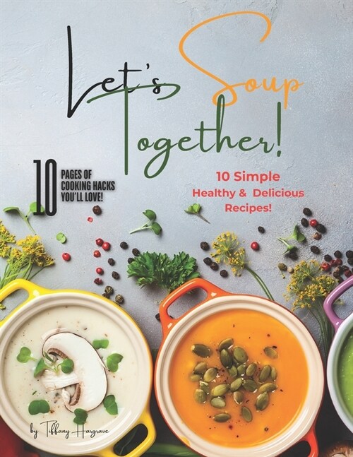 Lets Soup Together! (Paperback)