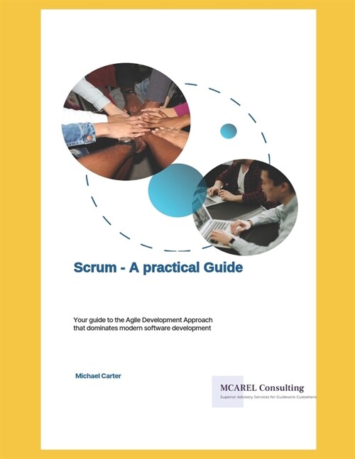 Scrum A Practical Guide (Paperback)