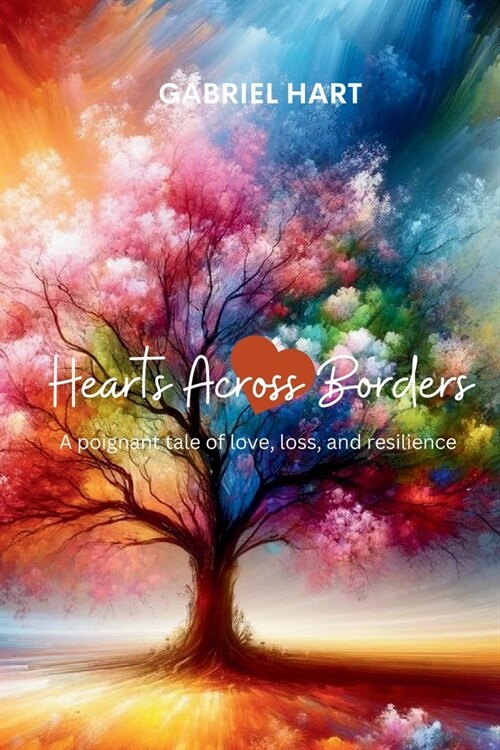Hearts Across Borders (Paperback)